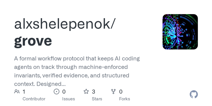 [Grove](https://github.com/alxshelepenok/grove) - Grove 以带 checksum 的 `.grove/state.lock`、依赖图和机器不变量记录长期项目状态，`done` 必须绑定 evidence，分支 checksum 不一致时会拒绝静默合并。每个 JSONL journal 记录命令、时间、session 和 inverse，可用 `grove undo` 回放决策；默认 WIP limit 为 2，适合跨会话重构而非一次性原型。