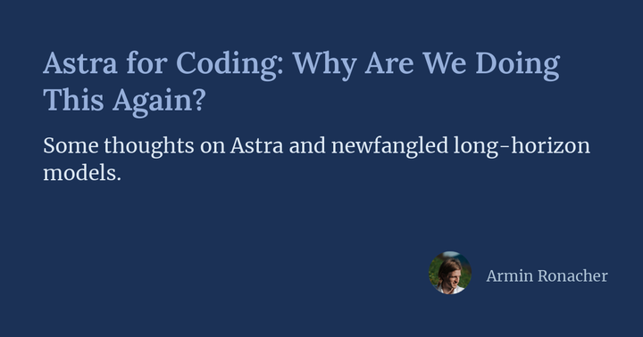Astra for Coding: Why Are We Doing This Again?