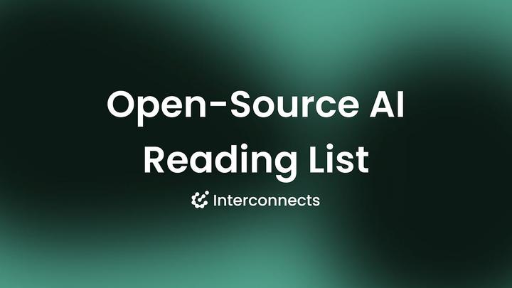 Open-source AI reading list