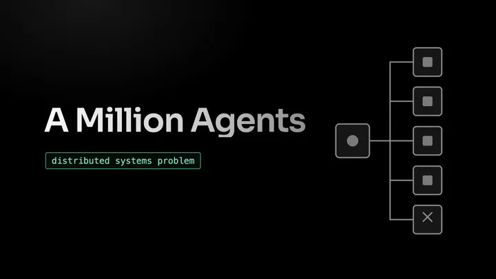 A Million Agents Is a Distributed System Problem